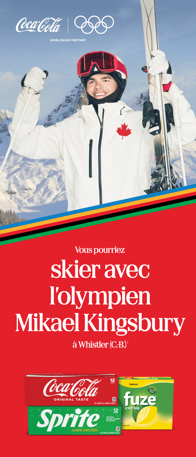 Vouz pourriez skier avec l’olympien Mikael Kingsbury à Whistler (C.-B.).